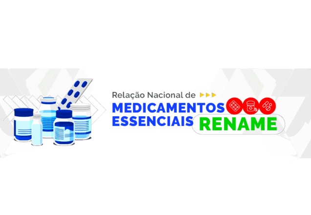 Relação Nacional de Medicamentos Essenciais ( RENAME)